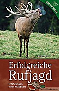 Erfolgreiche Rufjagd