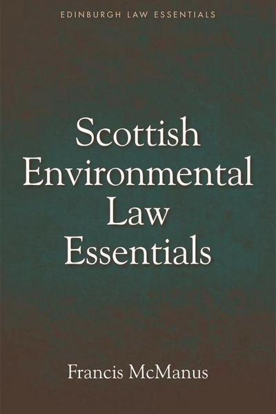 Scottish Environmental Law Essentials