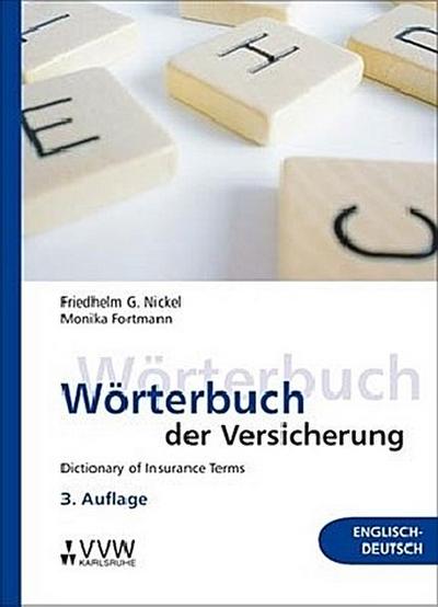 Wörterbuch der Versicherung - Dictionary of Insurance Terms