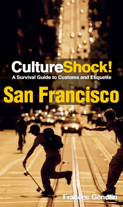 CultureShock! San Francisco