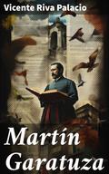 Martín Garatuza