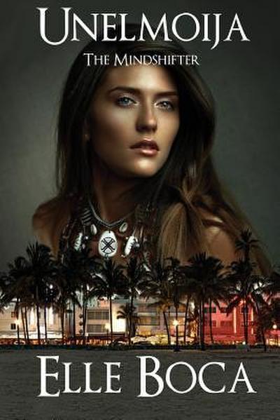 Unelmoija: The Mindshifter