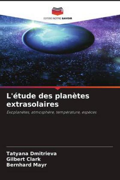 L’étude des planètes extrasolaires
