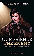 Our Friends, The Enemy