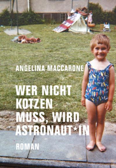 Wer nicht kotzen muss, wird Astronaut-in