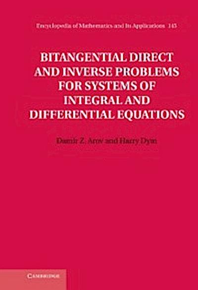 Bitangential Direct and Inverse Problems for Systems of Integral and Differential Equations