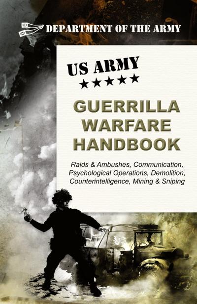 U.S. Army Guerrilla Warfare Handbook