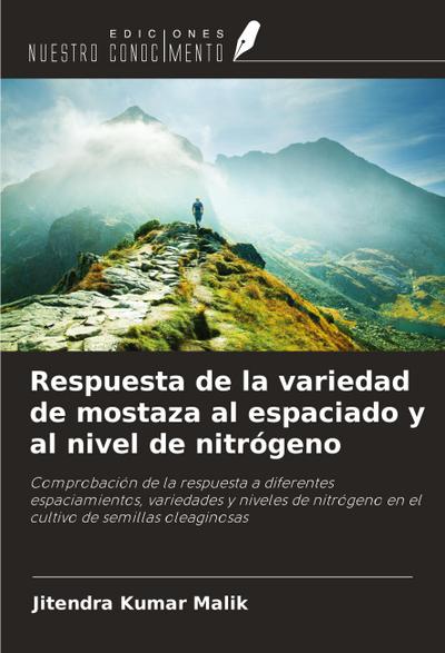 Respuesta de la variedad de mostaza al espaciado y al nivel de nitrógeno