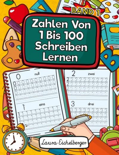 Zahlen Von 1 Bis 100 Schreiben Lernen