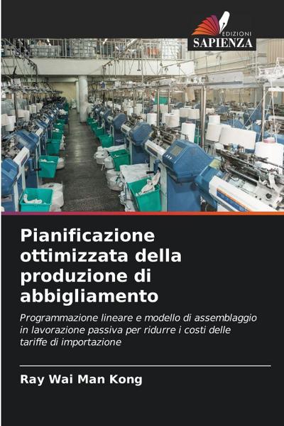 Pianificazione ottimizzata della produzione di abbigliamento