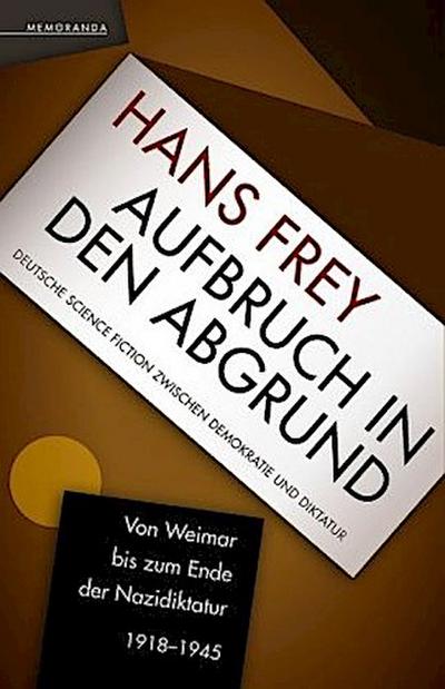 Aufbruch in den Abgrund