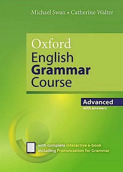 Oxford English Grammar Course Oxford English Grammar Course: Advanced: with Key (includes e-book)