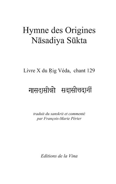 Hymne des Origines - Nasadiya Sukta