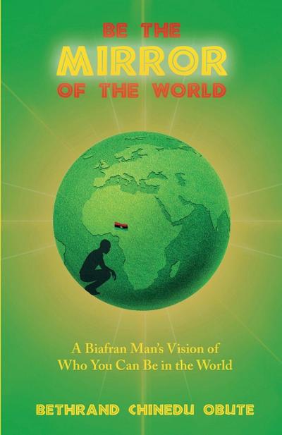 Be the Mirror of the World