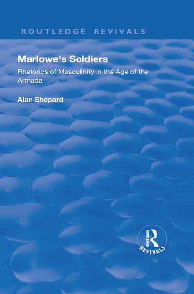 Marlowe’s Soldiers