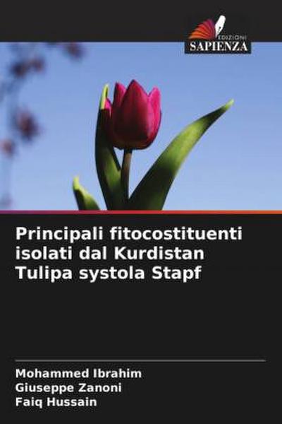 Principali fitocostituenti isolati dal Kurdistan Tulipa systola Stapf