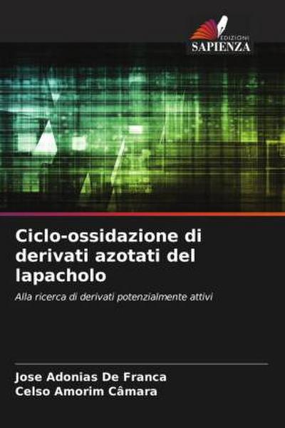 Ciclo-ossidazione di derivati azotati del lapacholo