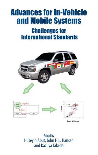 Advances for In-Vehicle and Mobile Systems
