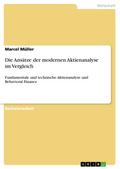 Die Ansätze der modernen Aktienanalyse im Vergleic