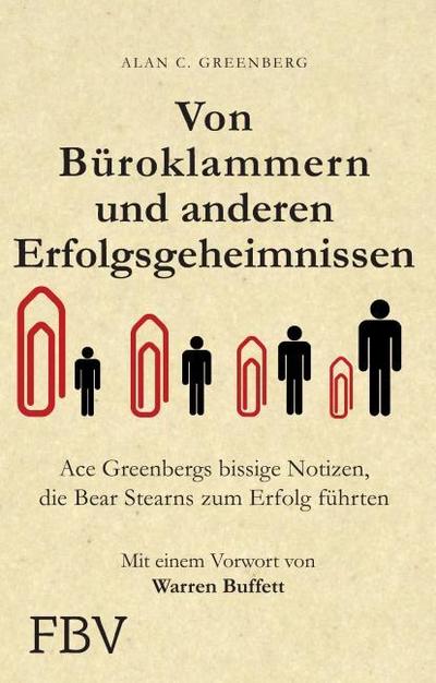 Büroklammern und andere Erfolgsgeheimnisse