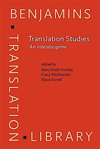 Translation Studies: An Interdiscipline