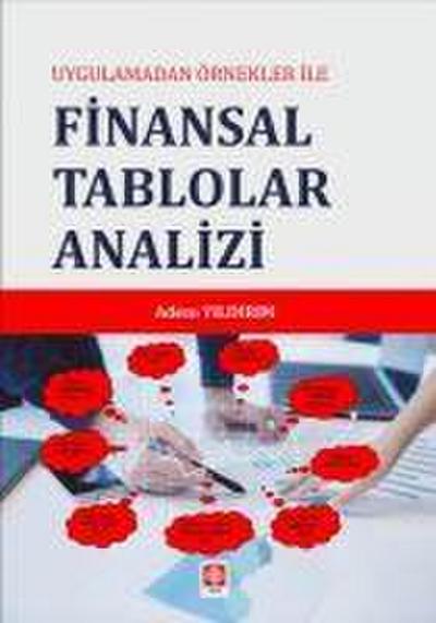 Uygulamadan Örnekler Ile Finansal Tablolar Analizi