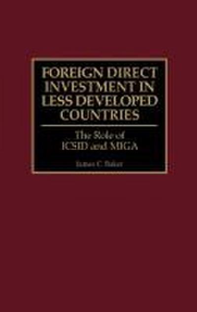 Foreign Direct Investment in Less Developed Countries