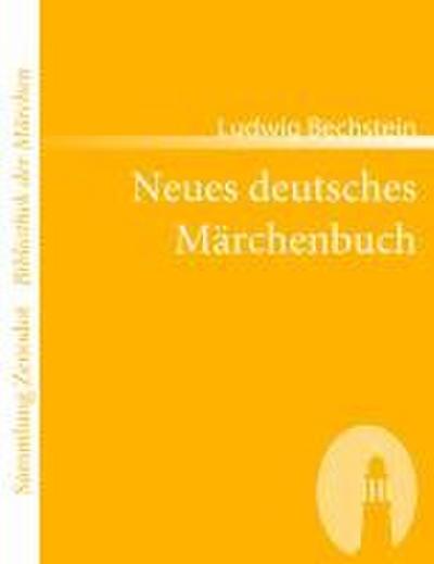 Neues deutsches Märchenbuch