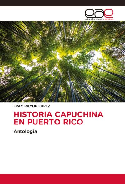 HISTORIA CAPUCHINA EN PUERTO RICO