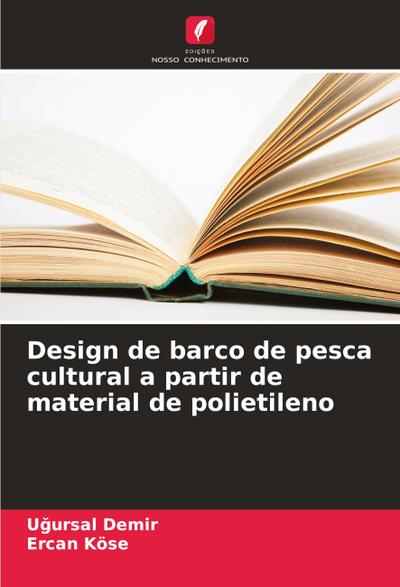 Design de barco de pesca cultural a partir de material de polietileno
