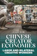 Chinese Creator Economies