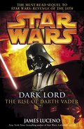 The Rise of Darth Vader