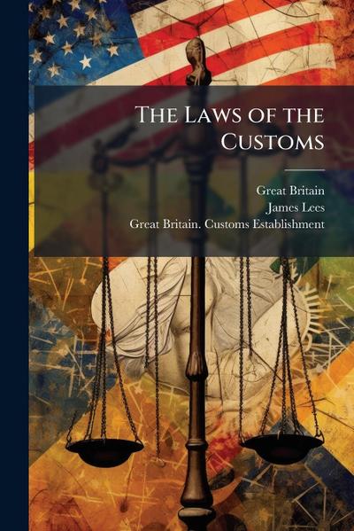 The Laws of the Customs