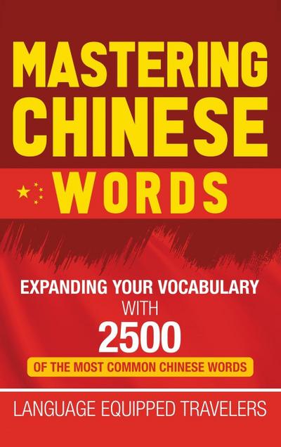 Mastering Chinese Words