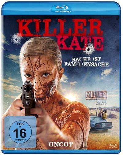 Feld, E: Killer Kate - Rache ist Familiensache