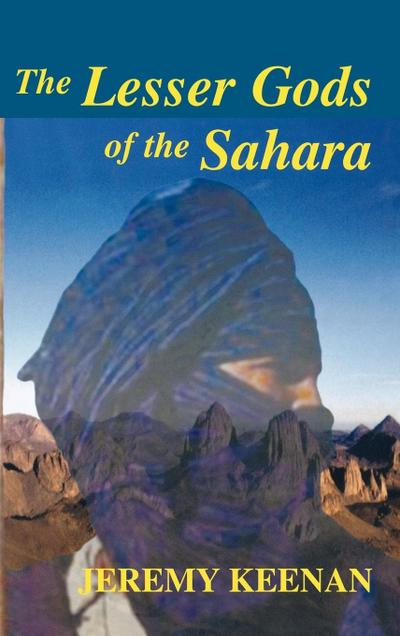 The Lesser Gods of the Sahara