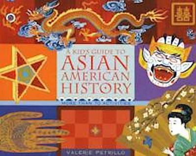 A Kid’s Guide to Asian American History