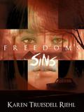 Freedom’s Sins