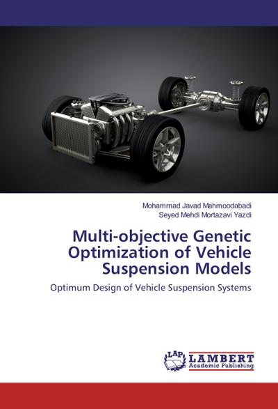 Multi-objective Genetic Optimization of Vehicle Suspension Models