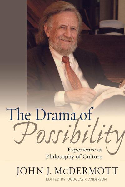 The Drama of Possibility