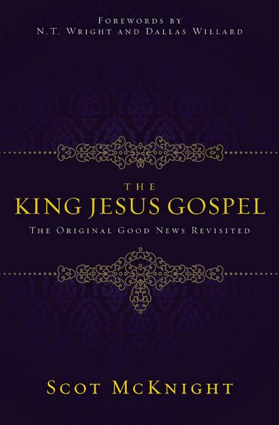 The King Jesus Gospel