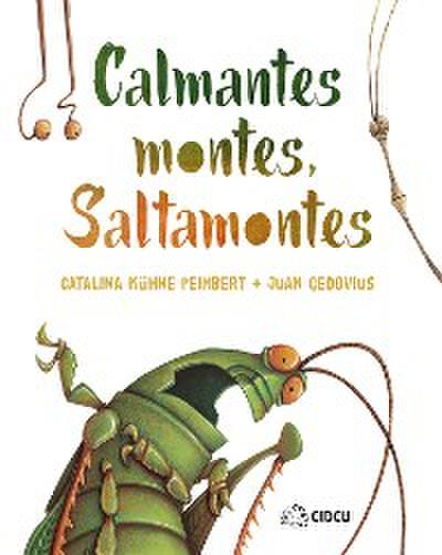 Calmantes montes, Saltamontes