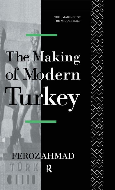 The Making of Modern Turkey
