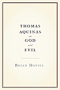 Thomas Aquinas on God and Evil