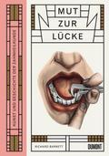 Mut zur Lücke