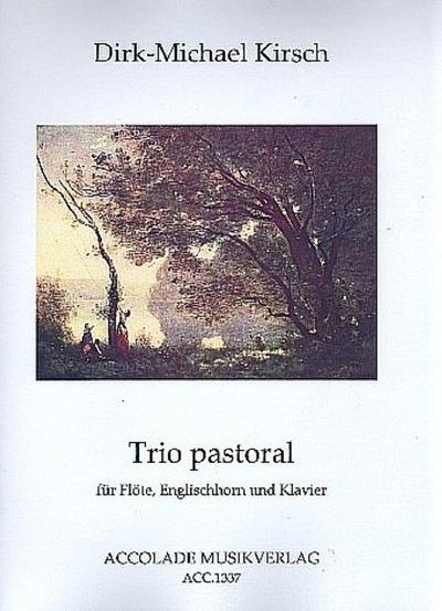 Trio pastoral für Flöte, Englischhornund Klavier