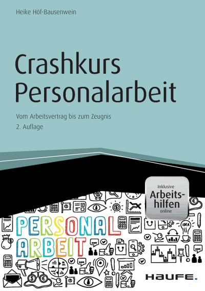 Crashkurs Personalarbeit - inkl. Arbeitshilfen online