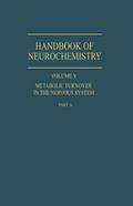 Metabolic Turnover in the Nervous System