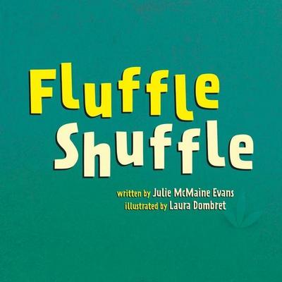 Fluffle Shuffle