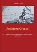 Robinson Crusoe von Daniel Defoe | Ebook